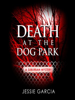 Death at the Dog Park - Audiobook